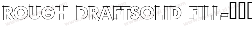 Rough DraftSolid Fill字体转换